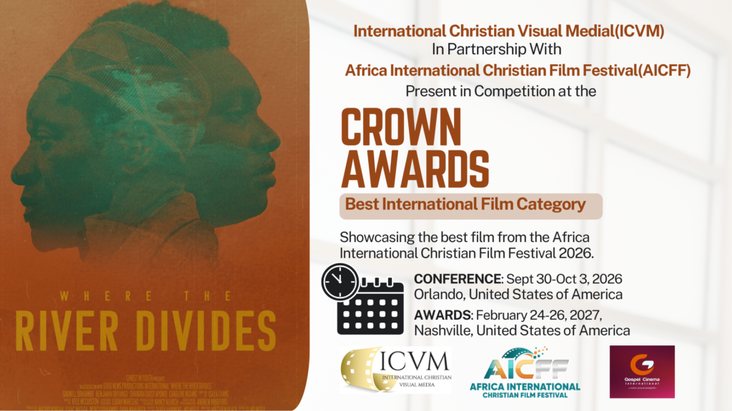 aicff africa international christian film festival at icvm african storytelling kingdom storytelling faith based films in africa